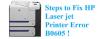 Photo for Easy step to Fix HP Laserjet Printer Error Code B0605