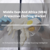 Photo for Exhaustive Study on Middle East And Africa Protective Clothing Market