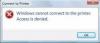 Photo for Windows Cannot Connect to the Printer Access is Denied