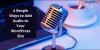 Photo for 4 Simple Ways to Add Audio to Your WordPress Site