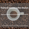 Photo for Exhaustive Study on Thailand instant coffee market