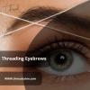 Photo for Best Threading Eyebrows