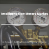 Photo for Intelligent Flow Meters Market is projected to grow at a CAGR 5.55%