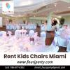 Photo for Rent kids Chairs Miami