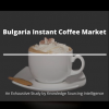 Photo for Exhaustive Study on Bulgaria instant coffee market
