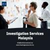 Photo for Best Investigation Services Malaysia