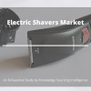 Photo for Comprehensive Study on Electric Shavers Market