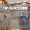 Photo for Exhaustive Study on Home Decor Market