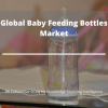 Photo for Comprehensive Study on Global Baby Feeding Bottles Market
