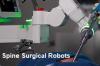 Photo for Spine Surgical Robots Market | World Players Forecast Analysis Till 2025