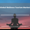 Photo for Comprehensive Study on Global Wellness Tourism Market