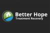Photo for Better Hope Treatment Recovery