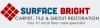 Photo for Surface Bright - Green Carpet & Tile Cleaning
