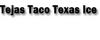 Photo for Tejas Tacos & Texas Ice