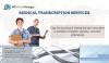 Photo for Online Medical Transcription Choosing the Right Service Provider