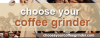 Photo for Choose Your Coffee Grinder-Best Coffee Grinders