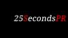 Photo for 25 Seconds PR