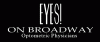 Photo for Eyes on Broadway
